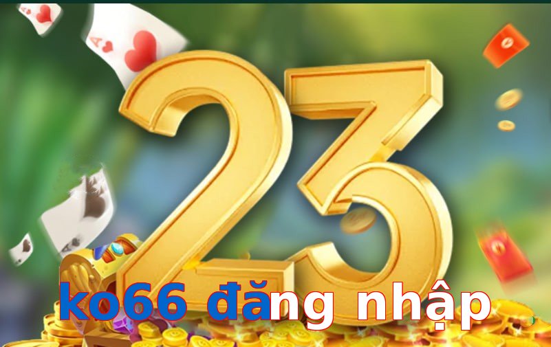 ko66 đăng nhập